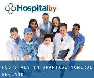 hospitals in Wrantage (Somerset, England) hospitals in Wrantage (Somerset, England)