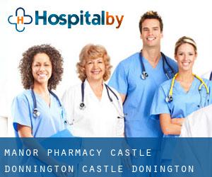 Manor Pharmacy Castle Donnington (Castle Donington)