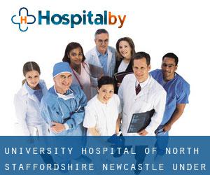 University Hospital of North Staffordshire (Newcastle-under-Lyme)